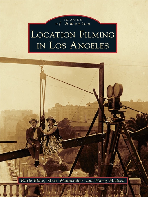 Title details for Location Filming in Los Angeles by Karie Bible - Wait list